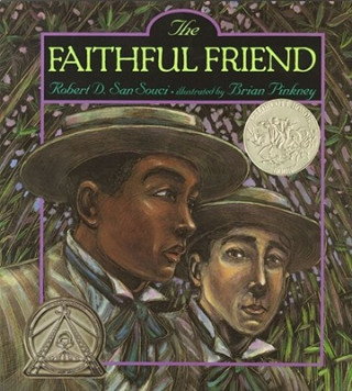 Buch The Faithful Friend Robert D. San Souci