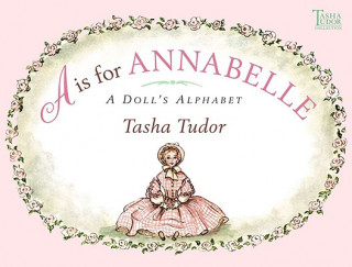 Könyv A Is for Annabelle Tasha Tudor