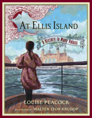 Livre At Ellis Island Louise Peacock