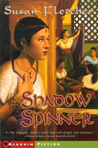 Libro Shadow Spinner Susan Fletcher