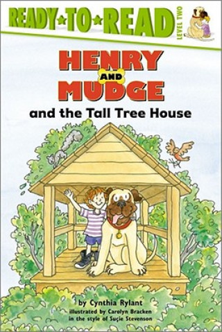 Knjiga Henry and Mudge and the Tall Tree House Cynthia Rylant