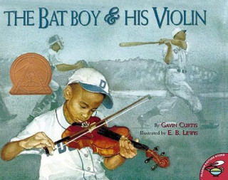 Carte The Bat Boy & His Violin Gavin Curtis