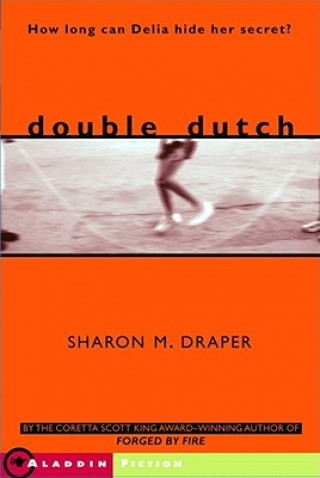 Knjiga Double Dutch Sharon M. Draper