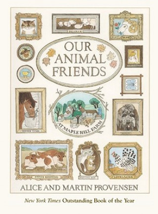 Livre Our Animal Friends at Maple Hill Farm Alice Provensen