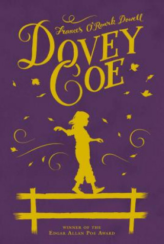 Book Dovey Coe Frances O'Roark Dowell