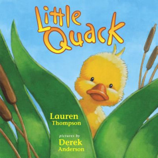 Kniha Little Quack Lauren Thompson