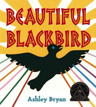 Könyv Beautiful Blackbird Ashley Bryan