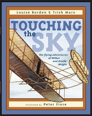 Libro Touching the Sky Louise Borden