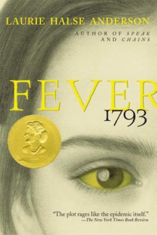 Kniha Fever 1793 Laurie Halse Anderson