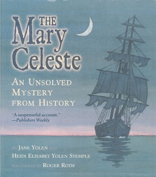Könyv The Mary Celeste Jane Yolen