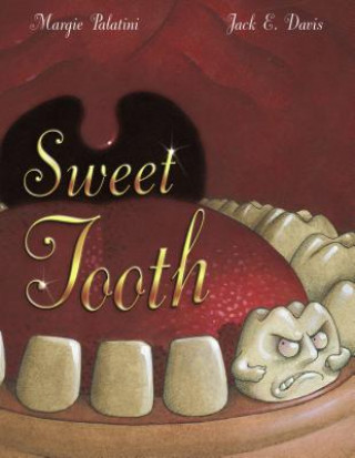 Kniha The Sweet Tooth Margie Palatini