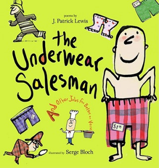 Kniha The Underwear Salesman J. Patrick Lewis