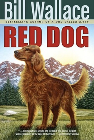 Buch Red Dog Bill Wallace