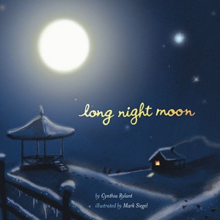 Carte Long Night Moon Cynthia Rylant