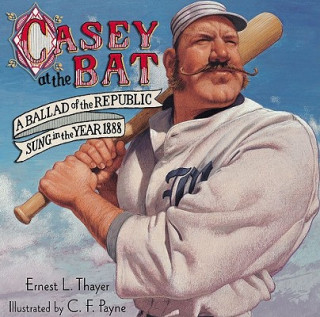 Książka Casey at the Bat Ernest Lawrence Thayer