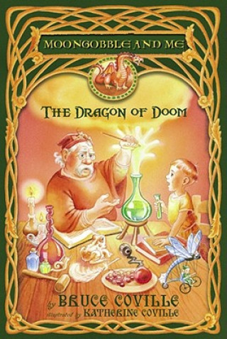 Könyv The Dragon of Doom Bruce Coville