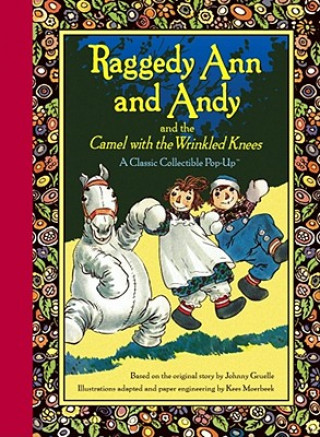 Kniha Raggedy Ann and Andy and the Camel With the Wrinkled Knees Melissa Eisler