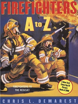 Könyv Firefighters A to Z Chris L. Demarest