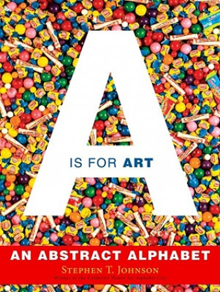 Книга A Is for Art Stephen T. Johnson