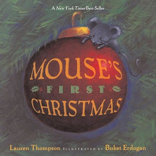 Knjiga Mouse's First Christmas Lauren Thompson