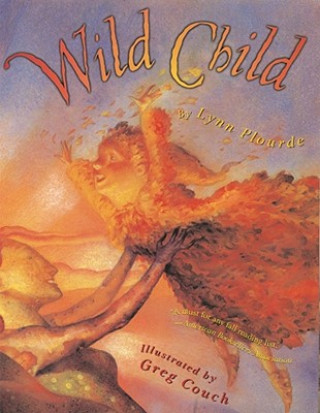 Книга Wild Child Lynn Plourde