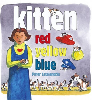 Kniha Kitten Peter Catalanotto