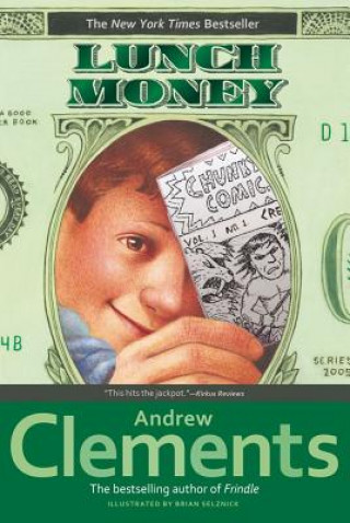 Kniha Lunch Money Andrew Clements