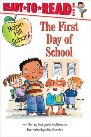 Book The First Day Of School Margaret McNamara