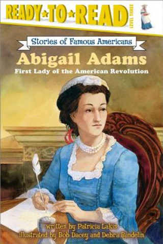 Книга Abigail Adams Patricia Lakin