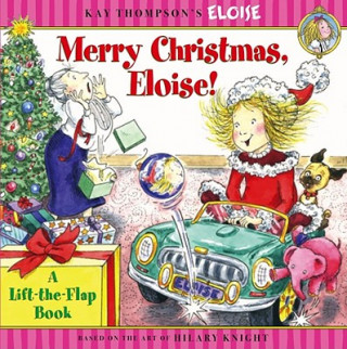 Könyv Merry Christmas, Eloise! Kay Thompson