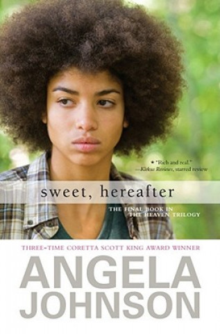 Kniha Sweet, Hereafter Angela Johnson