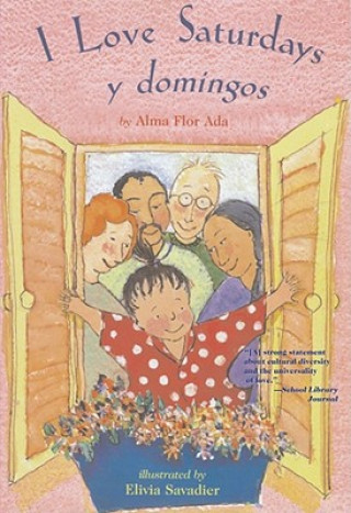 Kniha I Love Saturdays Y Domingos Alma Flor Ada