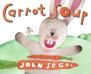 Kniha Carrot Soup John Segal