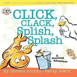 Kniha Click, Clack, Splish, Splash Doreen Cronin