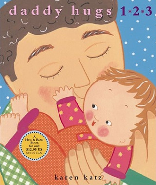 Книга Daddy Hugs 1 2 3 Karen Katz