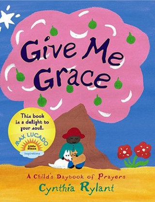 Carte Give Me Grace Cynthia Rylant