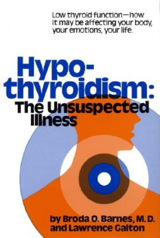 Könyv Hypothyroidism Broda O. Barnes