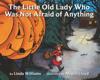 Könyv The Little Old Lady Who Was Not Afraid of Anything Linda Williams