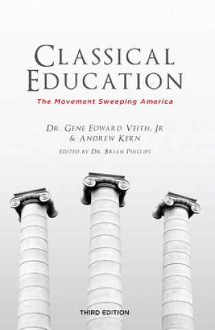 Livre Classical Education Gene Edward Veith