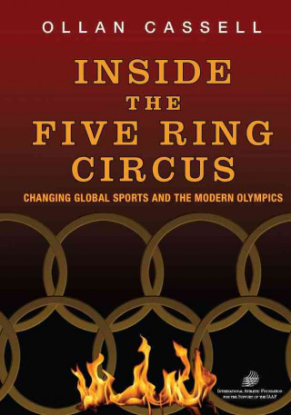 Книга Inside the Five Ring Circus LLC Ollan Cassell