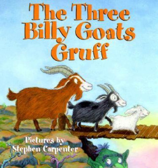 Könyv The Three Billy Goats Gruff Stephen Carpenter