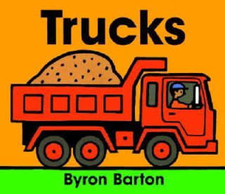 Könyv Trucks Board Book Byron Barton