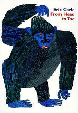 Carte From Head to Toe Eric Carle