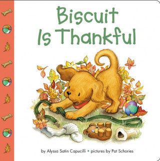 Knjiga Biscuit Is Thankful Alyssa Satin Capucilli