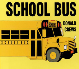 Book School Bus Donald Crews
