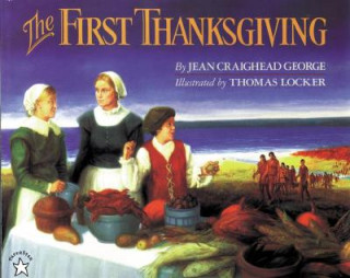 Книга The First Thanksgiving Jean Craighead George