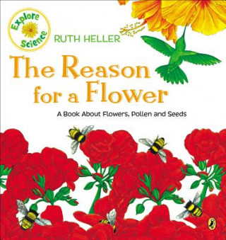 Könyv Reason for a Flower Ruth Heller