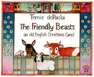 Libro The Friendly Beasts Tomie dePaola