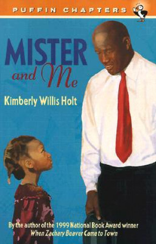 Buch Mister and Me Kimberly Willis Holt