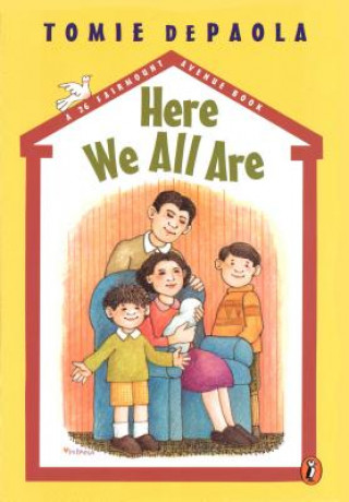 Kniha Here We All Are Tomie dePaola